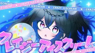 【MV】クレイジーアイスクリーム/ちゃんたけ
