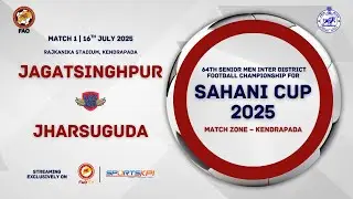 Jagatsinghpur vs Jharsuguda | Sahani Cup 2025 | Match 1 &ndash; Kendrapada Zone | Full Match