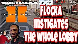 HILARIOUS ARGUMENTS! COD BLACK OPS 2! FLOCKA INSTIGATES THE WHOLE LOBBY! #GOMFSFB #BLACKOPS2 #COD