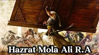 Maula Ali Ki Shujaat Aur Ilm: An Untold Story of Asadullah | Special Documentary for 13Rajab#molaali