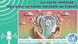Semaine de la QVCT 25 : Santé mentale : Agir pour sa santé mentale au travail