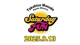 SATURDAY FUN(2025.9.13)