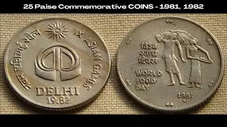25 Paise Commemorative COINS - 1981, 1982