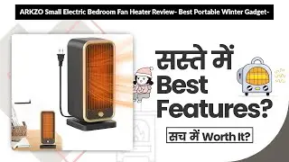 ARKZO Small Electric Bedroom Fan Heater Review- Best Portable Winter Gadget- | Review in Hindi |