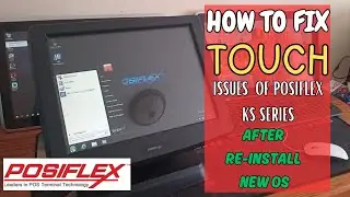 🔧 How to Fix Touchscreen on Posiflex KS Series (KS-7200) – 100% Working Solution! 🔧