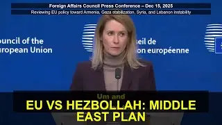 EU Outlines Strategy for Middle East: Gaza Missions, Syria, and Hezbollah Threat