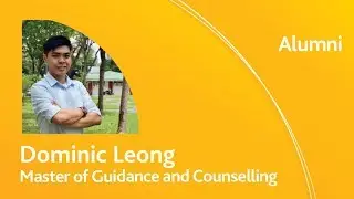 Dominic Leong - Master of Guidance and Counselling &ndash; Singapore