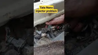 Tata Nano injector problem cylinder miss firing