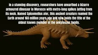 Scientists Uncover Spiky Armoured Dinosaur That&rsquo;s Rewriting Evolutionary History
