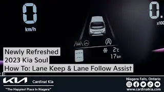 Refreshed 2023 Kia Soul | How To Turn On/Off Lane Keep & Lane Follow Assist!