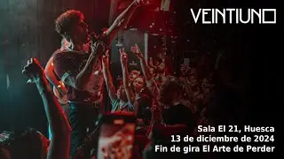 Veintiuno @ El 21, Huesca (2024-12-13)