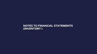 Notes to Financial Statements | Inventory 