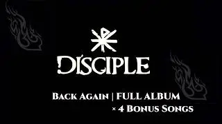 Back Again (FULL ALBUM + Bonus Songs)