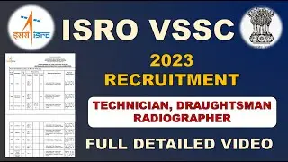 ISRO VSSC RECRUITMENT 2023 | TECHNICIAN, DRAUGHTSMAN, RADIOGRAPHER | ISRO RECRUITMENT 2023