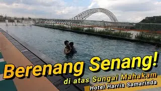 BIKIN BETAH LAMA BERENANG! DI KOLAM RENANG FENOMENAL HARRIS HOTEL SAMARINDA | Nginap Seru 14