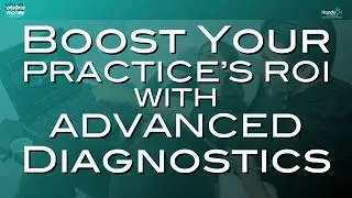 Advanced Diagnostics: Boost Your PT ROI