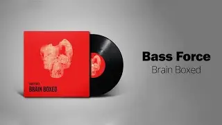 Bass Force - Brain Boxed (From Audition Online)
