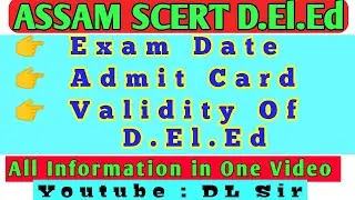 SCERT D.El.Ed PET Exam Date | Admit Card | Validity of D.El.Ed 2021 |