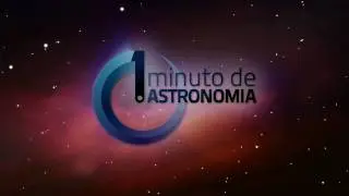 Teaser | 1 Minuto de Astronomia