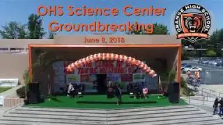 Orange High School Science Center Groundbreaking: June 8, 2018