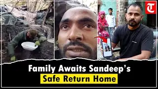 Rohtak Family Appeals for Sandeep&rsquo;s Safe Return from Russia-Ukraine War