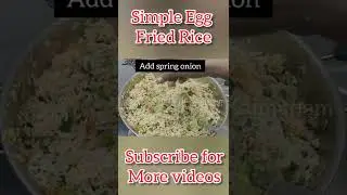 Simple and Quick Egg Fried Rice at Home |#Shorts | #Inshorts |#ashortaday Preethiyin Kaimanam
