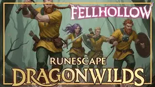 This Update Is Awesome!  Fellhollow begins!| RuneScape: Dragon Wilds! |  CO-OP | Ep 24