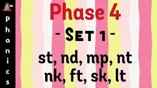 Phase 4 Set 1: st, nd, mp, nt, nk ft, sk, lt : By Teacher Golf Phonics