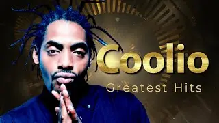 Coolio Tribute: Greatest Hits | RIP 1963 - 2022