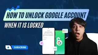 How To Unlock Google Account When It Is Locked