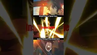 &ldquo;Shield Hero vs Spear Hero 🔥 Epic Duel!