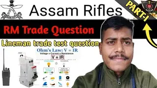 Assam rifles radio mechanic trade test|Assam rifles radio machanic trade question