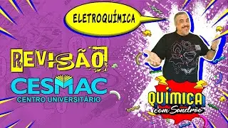 ELETROQU&Iacute;MICA - C&aacute;lculo da For&ccedil;a Eletromotriz (FEM) das Pilhas - Quest&atilde;o 08 - CESMAC 2020.1
