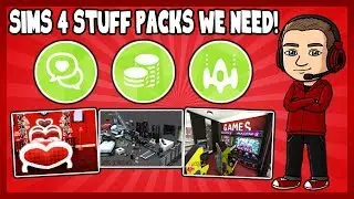 Sims 4 - STUFF PACKS WE NEED!