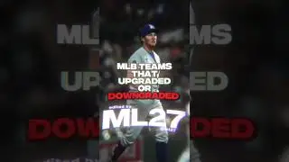 MLB Teams That Upgraded or Downgraded #fypシ #mlb #shorts