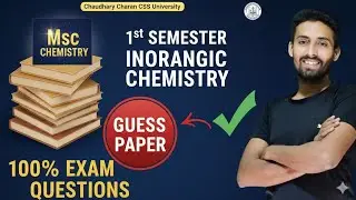 बस ये पढ़ लो! MSc 1st Sem Inorganic Chemistry Guess Paper | CCSU Exam 2026 | Important Questions