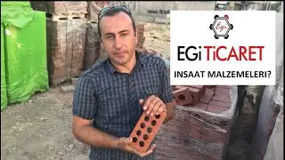 Egi Ticaretle insaat malzemelerini biraz taniyalim! ( Construction materials))