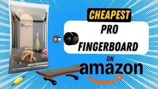 I Bought the CHEAPEST &ldquo;Pro&rdquo; Fingerboard on Amazon&hellip; Is It Trash?