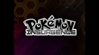 These Dumb Cultists...- Pokemon Insurgence Playthrough (Part 2)