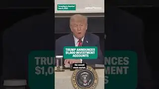 Trump announces $1,000 investment accounts