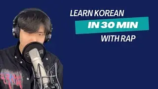 How to learn Korean in 30 min with Rap (Korean Hamin) | Learn Korean | Study Korean | Korean Lesson