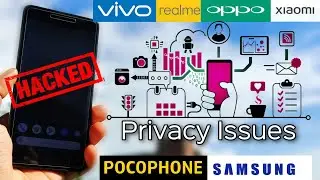 Privacy Issues | Chinese Mobile & Apps | Solutions | Safety Tips #Xiaomi #Realme #Oppo #Vivo #POCO