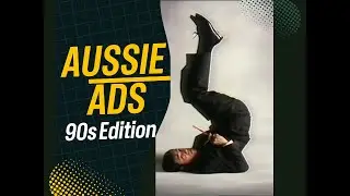 Aussie Ads - 90s Edition