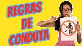 REGRAS DE CONDUTA COM A NATUREZA BY @ValentinaPontesofc