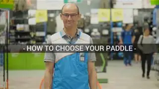 Comment choisir votre pagaie de kayak / How to choose your kayak paddle