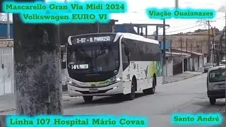 Mascarello Gran Via Midi 2024 Volks (Santo Andr&eacute;) Via&ccedil;&atilde;o Guaianazes | Linha I07 Hospital M&aacute;rio Covas