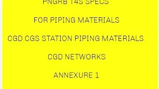 PNGRB T4S SPECS STEEL PIPING FITTINGS PIPING MATERIALS, SEAMLESS PIPE GRAGE AND FLANGES GASKETS