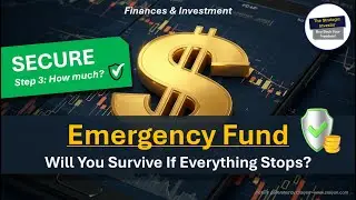 SECURE / Step 3: How much? / Emergency Fund (English)
