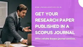 Scopus Indexed Journals - Publish Research Paper in Scopus Journal #scopus #scopuspublication