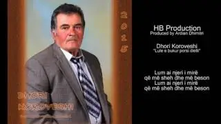 Lule e bukur porsi dielli - Dhori Koroveshi